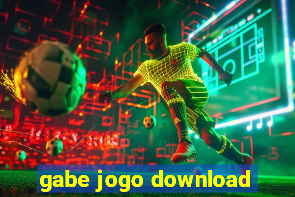 gabe jogo download